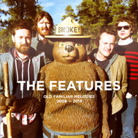 The Features - Old Familiar Melodies